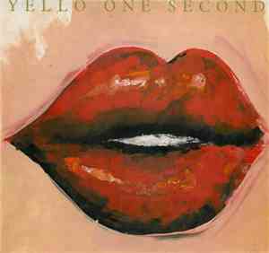Yello - One Second