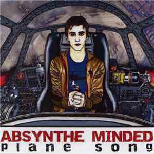 Absynthe Minded - Plane Song