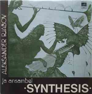 Aleksander Rjabov Ja Ansambel Synthesis  - Dialoogid