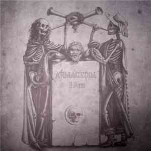 Armagedda - I Am