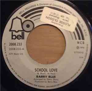 Barry Blue - School Love
