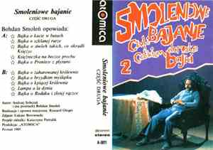 Bohdan Smoleń - Smoleniowe Bajanie Cz.2