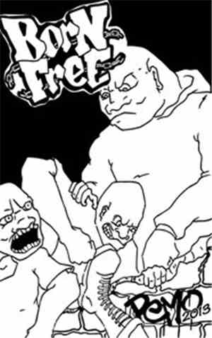 Born Free - Demo 2013