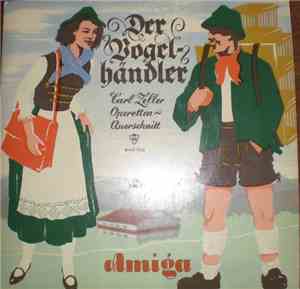Carl Zeller - Der Vogelhändler (Operetten-Querschnitt)