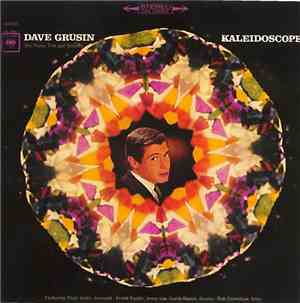 Dave Grusin - Kaleidoscope