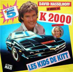 David Hasselhoff Le Héros De K 2000 Avec Julie  - Les Kids De Kitt™