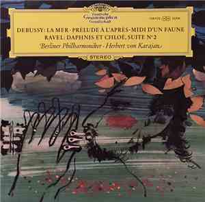 Debussy / Ravel - Berliner Philharmoniker · Herbert von Karajan - La Mer ·  ...