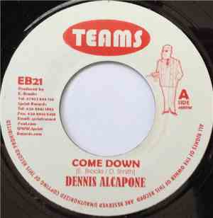 Dennis Alcapone - Come Down