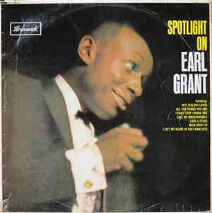 Earl Grant - Spotlight On Earl Grant