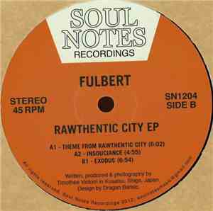 Fulbert - Rawthentic City EP