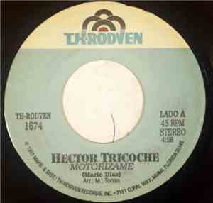Hector Tricoche - Motorizame / Macho Perez