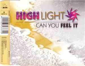 Highlight - Can You Feel It