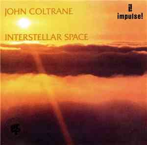 John Coltrane - Interstellar Space