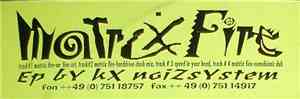 KX Noizsystem - Matrix Fire