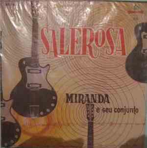 Miranda E Seu Conjunto - Salerosa