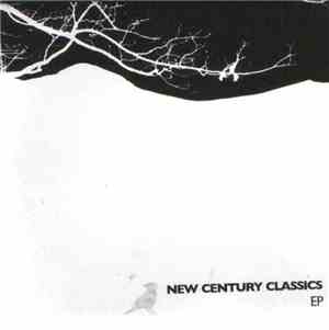 New Century Classics - New Century Classics EP