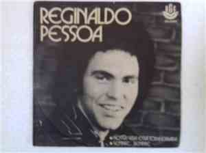 Reginaldo Pessoa - Nossa Vida Está Toda Errada