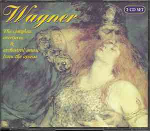 Richard Wagner, The Philharmonia, Yuri Simonov, Francesco D'Avalos - The Co ...