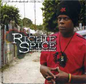 Richie Spice - In The Streets To Africa