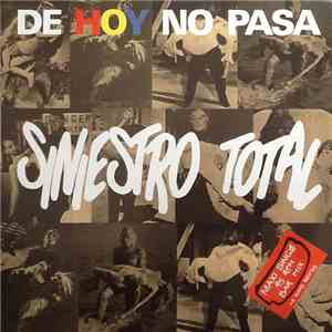 Siniestro Total - De Hoy No Pasa