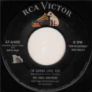 The Ames Brothers With Hugo Winterhalter And His Orchestra - I'm Gonna Love ...
