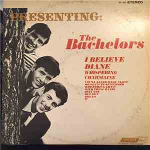 The Bachelors - Presenting: The Bachelors