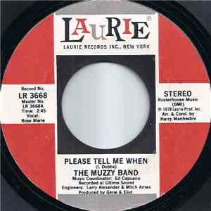 The Muzzy Band - Please Tell Me When / I Gave You My Love