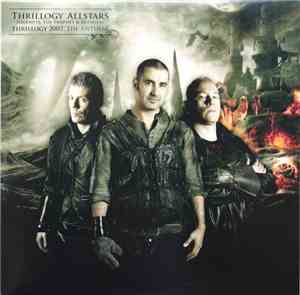 Thrillogy Allstars - Thrillogy 2007 'The Anthem'
