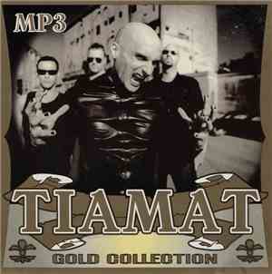 Tiamat - Gold Collection