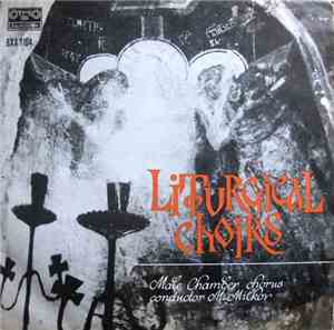 Unknown Artist Conductor M. Milkov - Liturgical Choirs