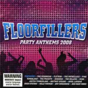 Various - Floorfillers Party Anthems 2008
