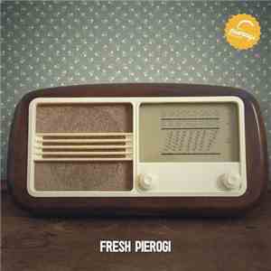 Various - Fresh Pierogi