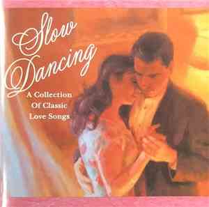 Wayne Gratz - Slow Dancing (A Collection of Classic Love Songs)