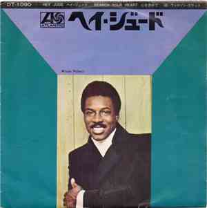 Wilson Pickett - Hey Jude / Search Your Heart