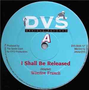 Winston Francis / Trevor Dixon - I Shall Be Released / Kind Of Love