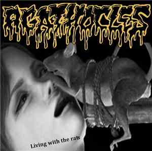 Agathocles - Living With The Rats
