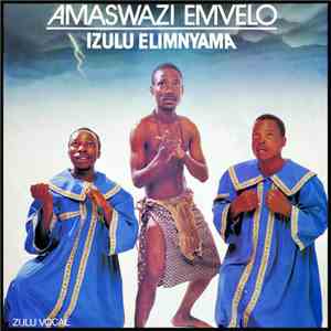 Amaswazi Emvelo -  Izulu Elimnyama - The Early Years