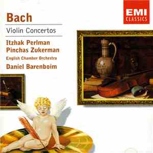 Bach, Itzhak Perlman, Pinchas Zukerman, English Chamber Orchestra, Daniel B ...
