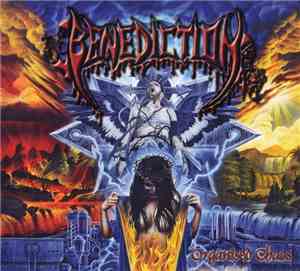 Benediction - Organised Chaos