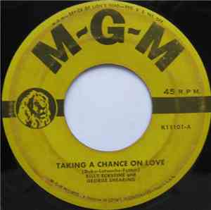 Billy Eckstine And George Shearing - Taking A Chance On Love / You're Drivi ...