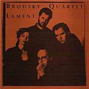 Brodsky Quartet - Lament