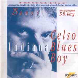 Celso Blues Boy - Indiana Blues
