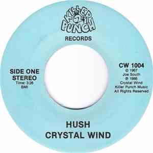 Crystal Wind - Hush / One More Try