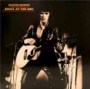 David Bowie - Ziggy At The BBC  - A collection of BBC performances from 'Th ...