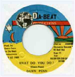 Dawn Penn - What Do You Do ?