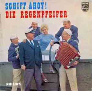 Die Regenpfeifer - Schiff Ahoy!