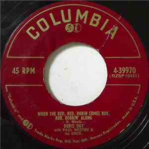 Doris Day - When The Red, Red Robin Comes Bob, Bob, Bobbin' Along / Beautif ...
