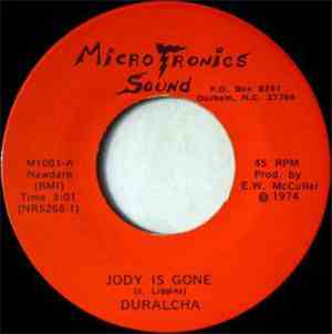 Duralcha - Jody Is Gone / Ghet-to Funk