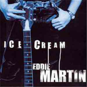 Eddie Martin - Ice Cream