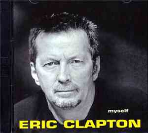Eric Clapton - Myself